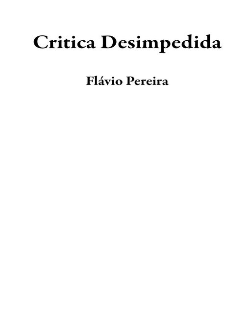 Title details for Critica Desimpedida by Flávio Pereira - Available